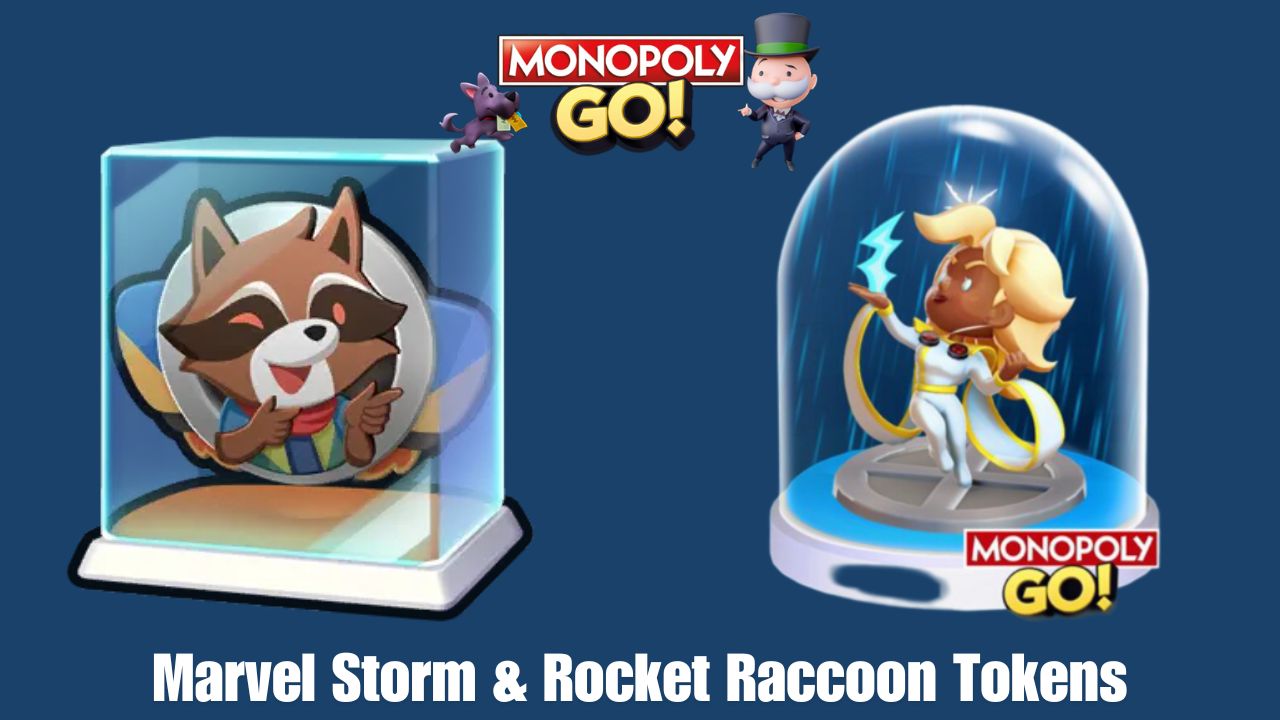 Monopoly GO How to Claim Marvel Storm & Rocket Raccoon Tokens